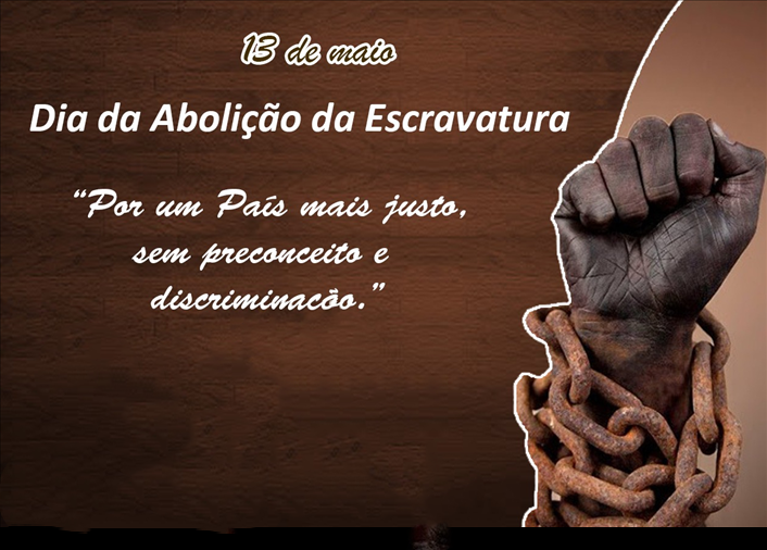 13 de maio: Dia da Abolição da Escravatura - Portal Cinco